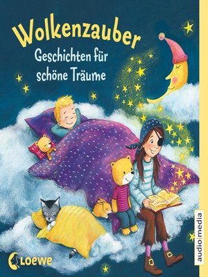 cover image of Wolkenzauber. Geschichten für schöne Träume
